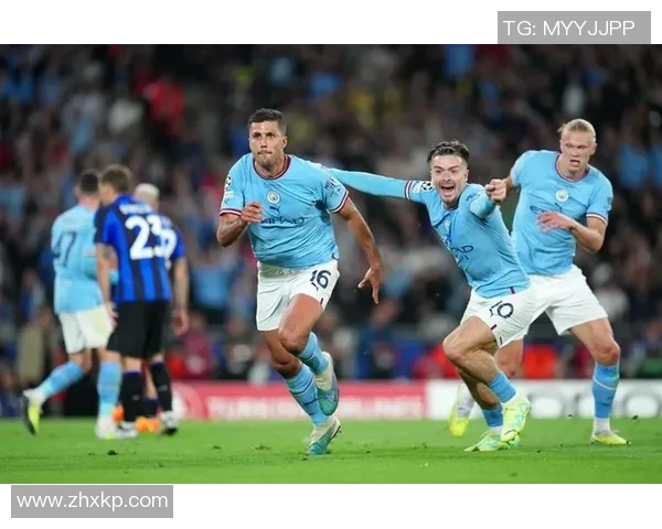 罗德里欧冠远射惊艳全场助曼城逆转胜利的精彩瞬间